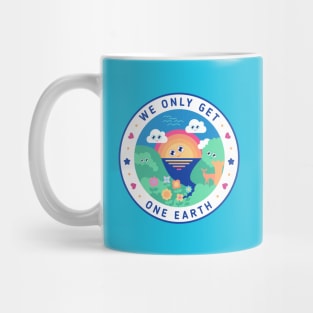 we only get one earth - nature lover design - d Mug